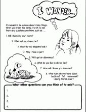 Worksheet from My Adoption Workbook; Questions a child might when meeting the prospective adopting parents.